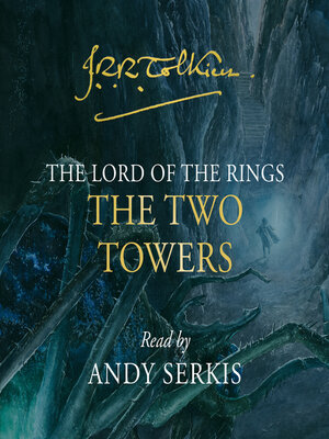 The Two Towers - Audiobook